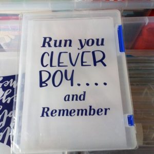 Run You Clever Boy And Remember - Decal Printed - Tiger Tuff Box Slim A4 - Memory Keepsake Box