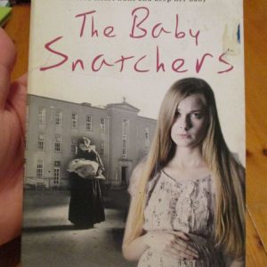 The Baby Snatchers - Mary Creighton