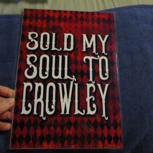 Sold My Soul To Crowley - Supernatural Inspired - Professional Print - A4 Size. By Goblin Dreams